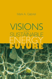 Visions for a Sustainable Energy Future