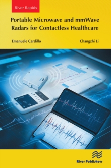 Portable Microwave And mmWave Radars For Contactless Healthcare