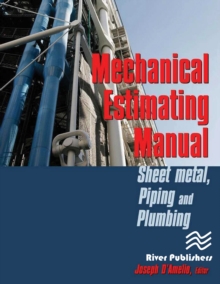 Mechanical Estimating Manual : Sheet Metal, Piping and Plumbing