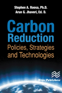 Carbon Reduction : Policies, Strategies and Technologies