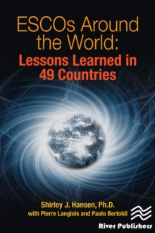 ESCOs Around the World : Lessons Learned in 49 Countries