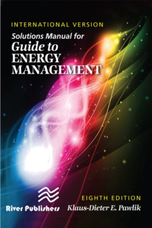 Solutions Manual for Guide to Energy Management, International Version, Eighth Edition