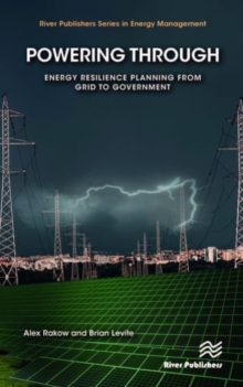 Powering Through : Energy Resilience Planning from Grid to Government