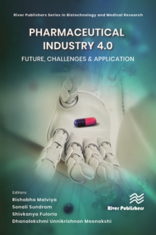 Pharmaceutical industry 4.0: Future, Challenges & Application