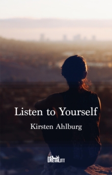 Listen To Yourself