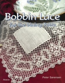 Bobbin Lace for the Dining Table, Paperback Book Bobbin Lace for the Dining Table, Paperback Book