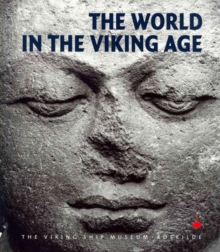 The World in the Viking Age, Paperback / softback Book The World in the Viking Age, Paperback / softback Book