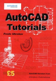 AutoCAD Tutorials, Paperback Book AutoCAD Tutorials, Paperback Book