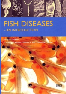 Fish Diseases : An Introduction