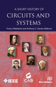 A Short History of Circuits and Systems : From Green, Mobile, Pervasive Networking to Big Data Computing