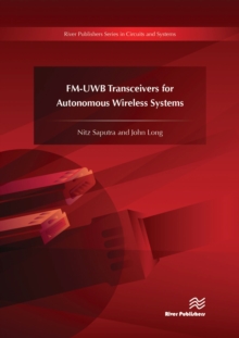 An FM-UWB Transceiver for Autonomous Wireless Systems