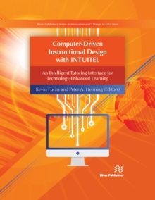 Computer-Driven Instructional Design with INTUITEL : An Intelligent Tutoring Interface for Technology-Enhanced Learning