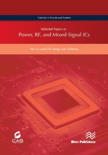 Selected Topics in Power, RF, and Mixed-Signal ICs