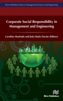 Corporate Social Responsibility in Management and Engineering, Hardback Book Corporate Social Responsibility in Management and Engineering, Hardback Book