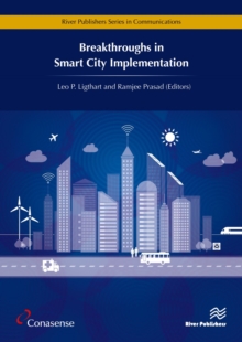 Breakthroughs in Smart City Implementation