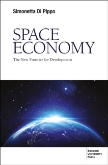 Space Economy : The New Frontier for Development