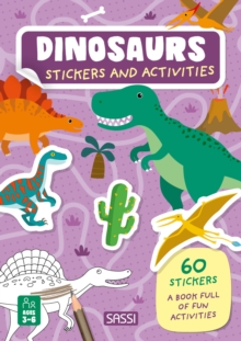 Dinosaurs : Stickers and Activities