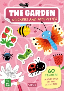 The Garden : Stickers and Activities