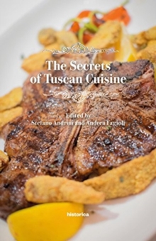 THE SECRETS OF TUSCAN CUISINE, Paperback Book THE SECRETS OF TUSCAN CUISINE, Paperback Book