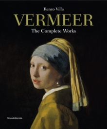 Vermeer : The Complete Works, Paperback / softback Book Vermeer : The Complete Works, Paperback / softback Book