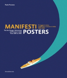 Manifesti.Il viaggio in mare, pubblicita e crociere in Italia.Ita/eng, General merchandise Book Manifesti.Il viaggio in mare, pubblicita e crociere in Italia.Ita/eng, General merchandise Book