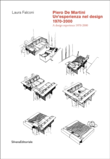 Piero De Martini: A Design Experience : 1970-2000, Paperback Book Piero De Martini: A Design Experience : 1970-2000, Paperback Book