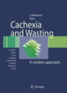 Cachexia and Wasting : A Modern Approach