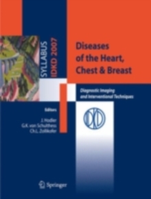 Diseases of the Heart, Chest & Breast : Diagnostic Imaging and Interventional Techniques