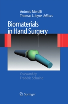 Biomaterials in Hand Surgery