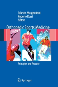 Orthopedic Sports Medicine : Principles and Practice, Paperback Book Orthopedic Sports Medicine : Principles and Practice, Paperback Book