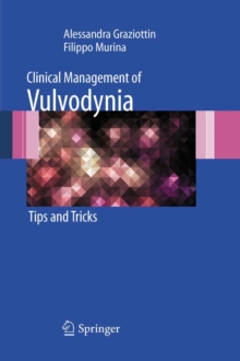 Clinical Management of Vulvodynia : Tips and Tricks