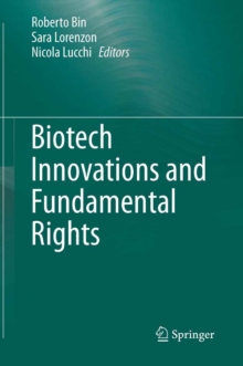 Biotech Innovations and Fundamental Rights