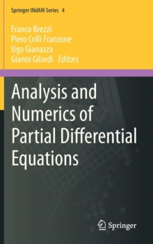 Analysis and Numerics of Partial Differential Equations, Hardback Book Analysis and Numerics of Partial Differential Equations, Hardback Book