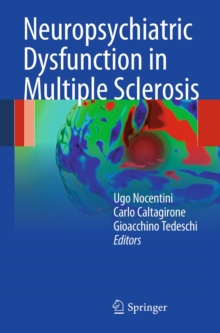 Neuropsychiatric Dysfunction in Multiple Sclerosis