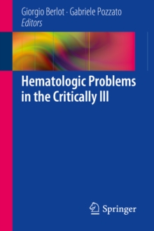 Hematologic Problems in the Critically Ill