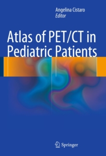 Atlas of PET/CT in Pediatric Patients