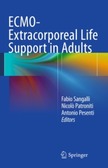 ECMO-Extracorporeal Life Support in Adults