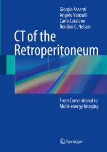 CT of the Retroperitoneum : From Conventional to Multi-energy Imaging