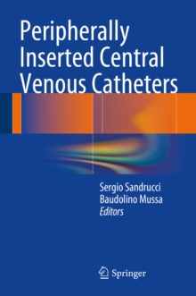 Peripherally Inserted Central Venous Catheters