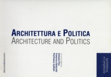 Architecture and Politics, Paperback Book Architecture and Politics, Paperback Book