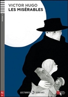 Young Adult ELI Readers - French : Les Miserables + downloadable audio