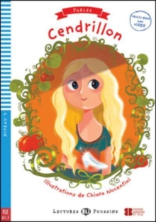 Young ELI Readers - Fables : Cendrillon + downloadable multimedia