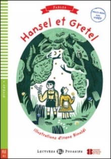Young ELI Readers - Fables : Hansel et Gretel + downloadable multimedia