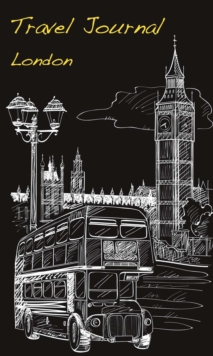 Travel JournalLondon, Paperback / softback Book Travel JournalLondon, Paperback / softback Book