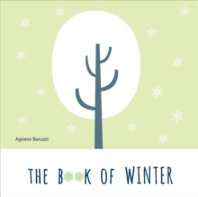 The Book of Winter, Board book Book The Book of Winter, Board book Book