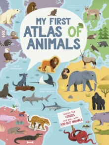 My First Atlas of Animals