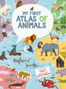 My First Atlas of Animals : Small Format