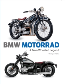 BMW Motorrad : A Two-wheeled Legend