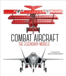 Combat Aircraft : The Legendary Models