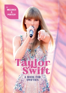 Taylor Swift : A Book for Swifties